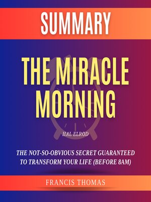 cover image of Summary of the Miracle Morning by Hal Elrod